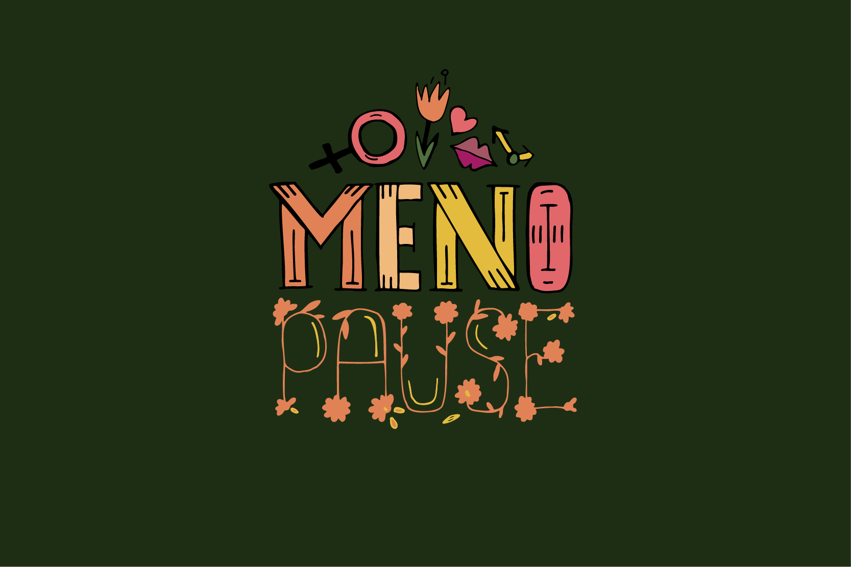 A floral graphic illustration of the word menopause